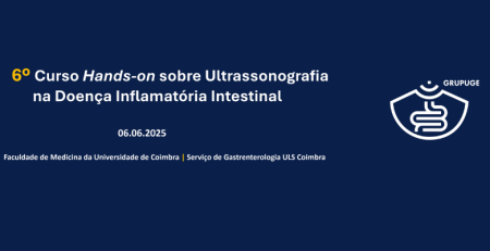 Coimbra recebe o 6.º Curso Hands On sobre Ultrassonografia na Doença Inflamatória Intestinal